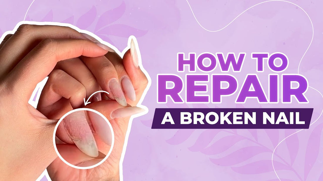 How to Repair a Broken Nail